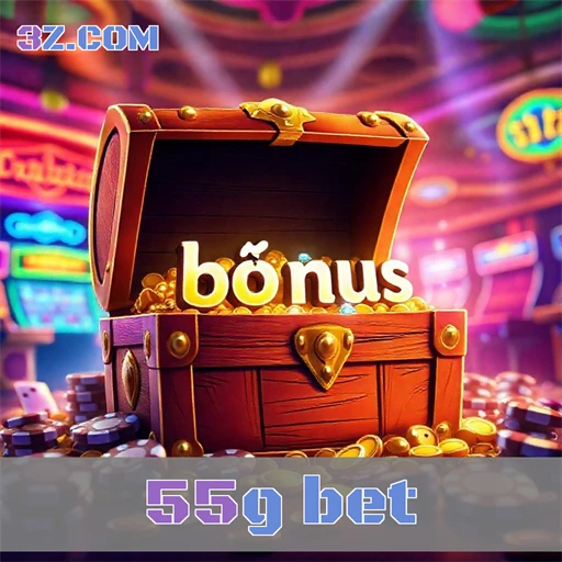 55g bet Bônus Atuais